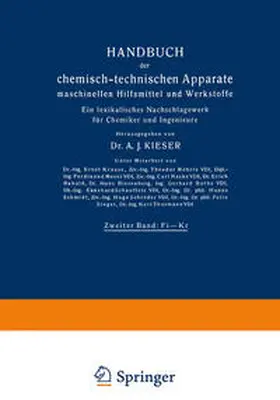 Kieser |  Handbuch der chemisch-technischen Apparate maschinellen Hilfsmittel und Werkstoffe | eBook | Sack Fachmedien