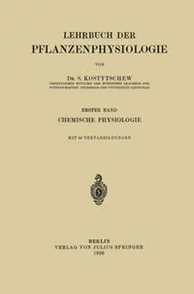 Kostytschew |  Lehrbuch der Pflanzenphysiologie | eBook | Sack Fachmedien
