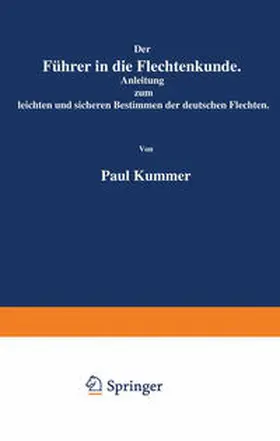 Kummer |  Der Führer in die Flechtenkunde | eBook | Sack Fachmedien