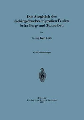 Lenk |  Der Ausgleich des Gebirgsdruckes in großen Teufen beim Berg- und Tunnelbau | eBook | Sack Fachmedien