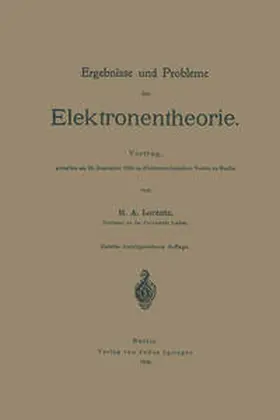 Lorentz | Ergebnisse und Probleme der Elektronentheorie | E-Book | www.sack.de