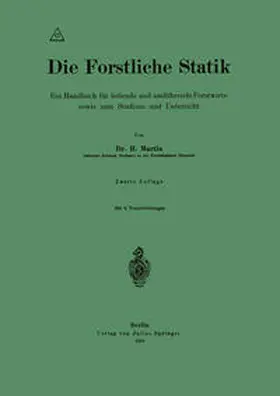 Martin |  Die Forstliche Statik | eBook | Sack Fachmedien