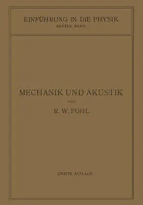 Pohl |  Einführung in die Mechanik und Akustik | eBook | Sack Fachmedien