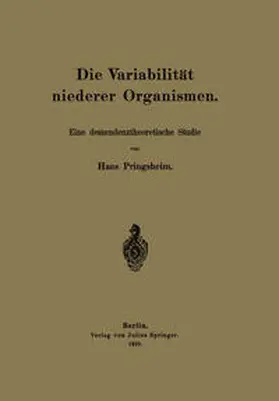 Pringsheim |  Die Variabilität niederer Organismen | eBook | Sack Fachmedien