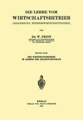 Prion |  Die Lehre Vom Wirtschaftsbetrieb | eBook | Sack Fachmedien