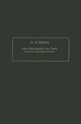 Schreib |  Die Fabrikation der Soda nach dem Ammoniakverfahren | eBook | Sack Fachmedien