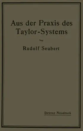 Seubert |  Aus der Praxis des Taylor-Systems | eBook | Sack Fachmedien