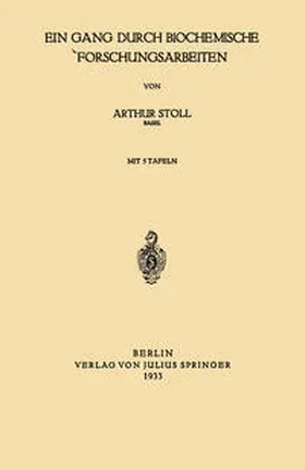 Stoll | Ein Gang durch Biochemische Forschungsarbeiten | E-Book | www.sack.de