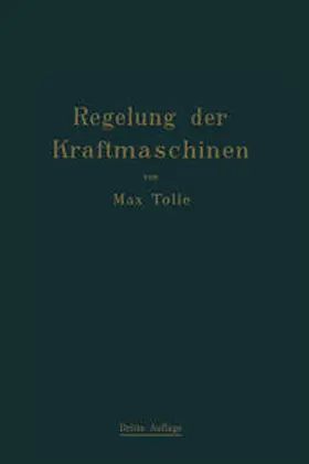 Tolle |  Regelung der Kraftmaschinen | eBook | Sack Fachmedien