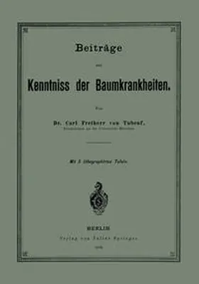 Tubeuf |  Beiträge zur Kenntniss der Baumkrankheiten | eBook | Sack Fachmedien