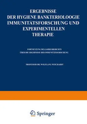 Weichardt |  Ergebnisse der Hygiene Bakteriologie Immunitätsforschung und experimentellen Therapie | eBook | Sack Fachmedien