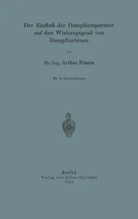 Zinzen |  Der Einfluß der Dampftemperatur auf den Wirkungsgrad von Dampfturbinen | eBook | Sack Fachmedien