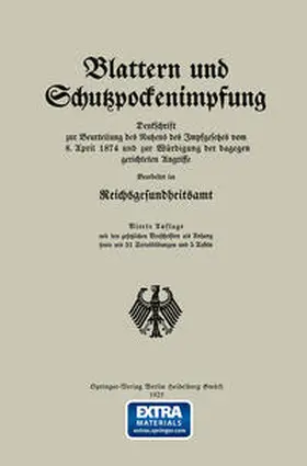 Reichsgesundheitsamt |  Blattern und Schutzpockenimpfung | eBook | Sack Fachmedien