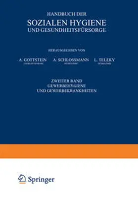 Gottstein / Schloßmann / Teleky |  Handbuch der Sozialen Hygiene und Gesundheitsfürsorge | eBook | Sack Fachmedien