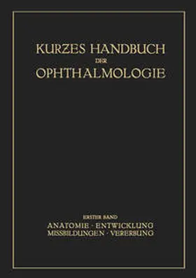 Schieck / Brückner |  Kurzes Handbuch der Ophtalmologie | eBook | Sack Fachmedien