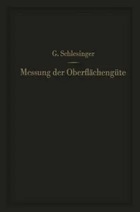 Schlesinger |  Messung der Oberflächengüte | eBook | Sack Fachmedien