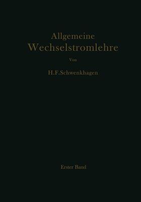 Schwenkhagen |  Allgemeine Wechselstromlehre | Buch |  Sack Fachmedien