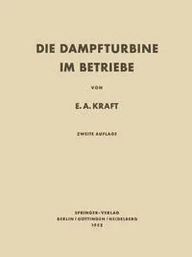 Kraft | Die Dampfturbine im Betriebe | E-Book | www.sack.de