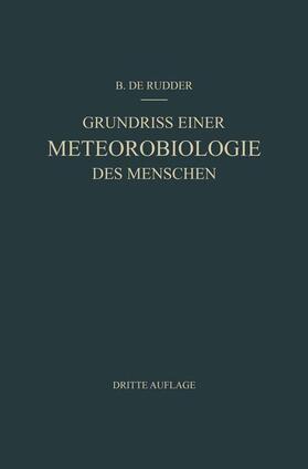 Rudder | Grundriss Einer Meteorobiologie des Menschen | Buch | 978-3-642-92581-8 | sack.de