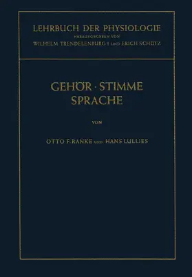 Ranke / Lullies / Trendelenburg |  Lehrbuch der Physiologie in Zusammenhängenden Einzeldarstellungen | Buch |  Sack Fachmedien