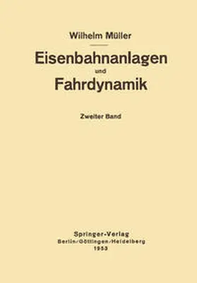 Müller |  Eisenbahnanlagen und Fahrdynamik | eBook | Sack Fachmedien