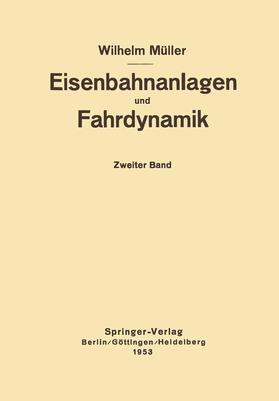 Müller |  Eisenbahnanlagen und Fahrdynamik | Buch |  Sack Fachmedien