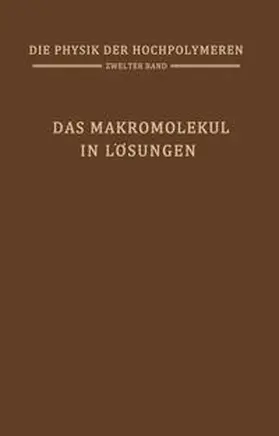 Stuart | Das Makromolekül in Lösungen | E-Book | www.sack.de