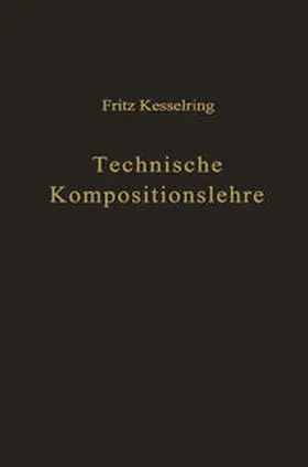 Kesselring |  Technische Kompositionslehre | eBook | Sack Fachmedien
