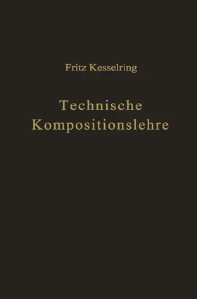 Kesselring |  Technische Kompositionslehre | Buch |  Sack Fachmedien
