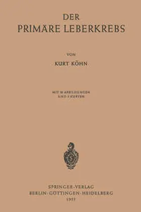Köhn | Der Primäre Leberkrebs | E-Book | www.sack.de