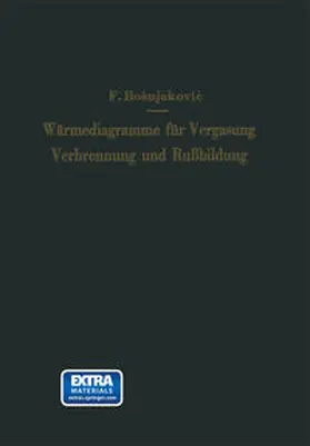 Bosnjakovic |  Wärmediagramme für Vergasung, Verbrennung und Rußbildung | eBook | Sack Fachmedien