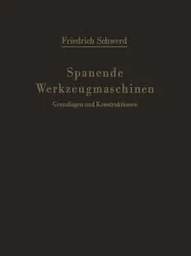 Schwerd |  Spanende Werkzeugmaschinen | eBook | Sack Fachmedien