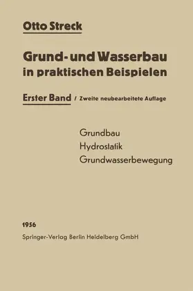 Streck |  Grund- und Wasserbau in praktischen Beispielen | Buch |  Sack Fachmedien