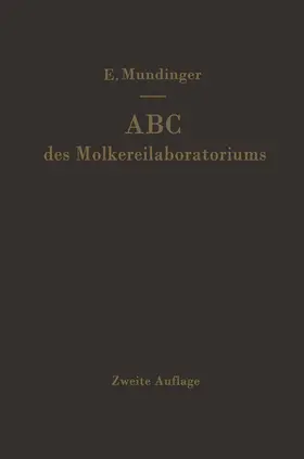 Mundinger |  ABC des Molkereilaboratoriums | Buch |  Sack Fachmedien