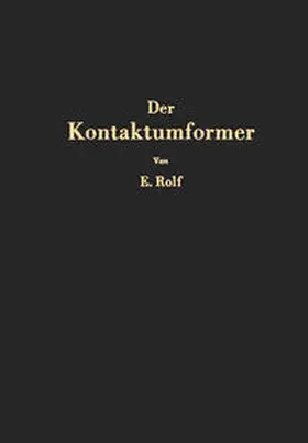 Rolf |  Der Kontaktumformer | eBook | Sack Fachmedien