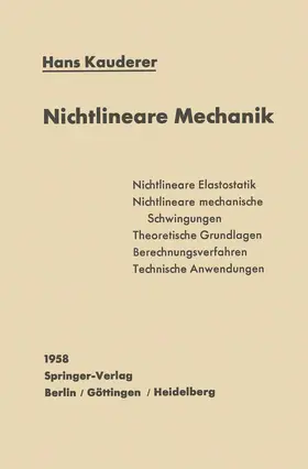 Kauderer | Nichtlineare Mechanik | Buch | 978-3-642-92734-8 | www.sack.de