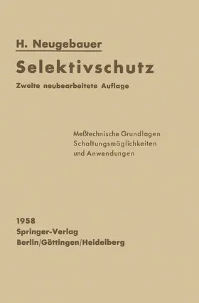 Neugebauer | Selektivschutz | Buch | 978-3-642-92746-1 | www.sack.de