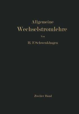 Schwenkhagen | Allgemeine Wechselstromlehre | Buch | 978-3-642-92773-7 | sack.de