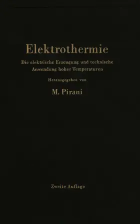 Pirani | Elektrothermie | Buch | 978-3-642-92779-9 | www.sack.de