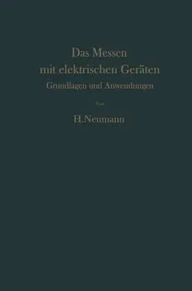 Neumann |  Das Messen mit elektrischen Geräten | Buch |  Sack Fachmedien