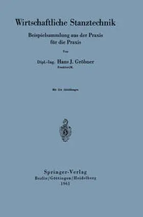 Gröbner |  Wirtschaftliche Stanztechnik | eBook | Sack Fachmedien