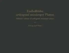 Krug / Stein |  Einflußfelder orthogonal anisotroper Platten / Influence surfaces of orthogonal anisotropic plates | eBook | Sack Fachmedien