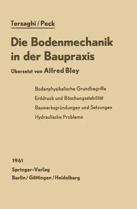 Terzaghi / Peck | Die Bodenmechanik in der Baupraxis | Buch | 978-3-642-92830-7 | www.sack.de
