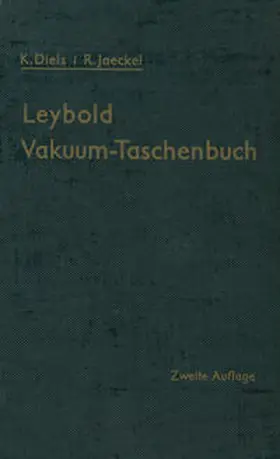 Diels / Jaeckel |  Leybold Vakuum-Taschenbuch | eBook | Sack Fachmedien