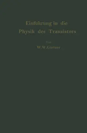 Gärtner | Einführung in die Physik des Transistors | E-Book | www.sack.de