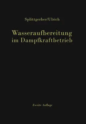 Splittgerber |  Wasseraufbereitung im Dampfkraftbetrieb | eBook | Sack Fachmedien
