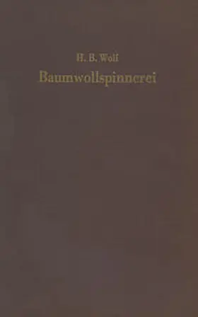 Wolf |  Baumwollspinnerei | eBook | Sack Fachmedien