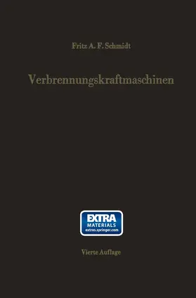 Schmidt |  Verbrennungskraftmaschinen | Buch |  Sack Fachmedien