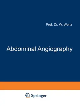 Wenz |  Abdominal Angiography | Buch |  Sack Fachmedien