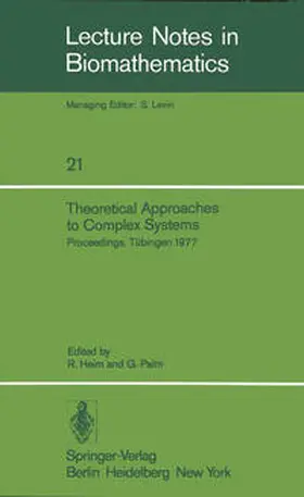 Heim / Palm |  Theoretical Approaches to Complex Systems | eBook | Sack Fachmedien